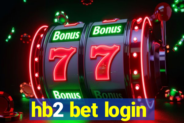 hb2 bet login